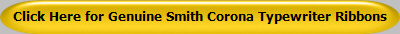 Click Here for Genuine Smith Corona Typewriter Ribbons